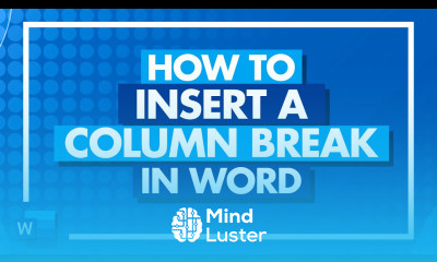How to Insert a Column Break in Microsoft Word