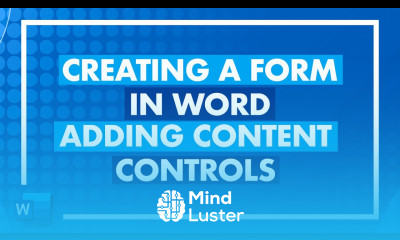 Creating a Form in Word Adding Content Controls in a Microsoft Word Form