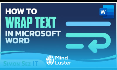 How to Wrap Text in Microsoft Word
