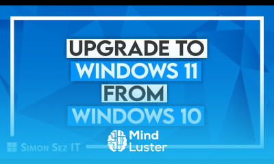 How to Upgrade to Windows 11 from Windows 10