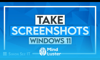 How to Take Screenshots in Windows 11 Windows 11 Snipping Tool