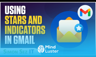 Using Stars and Indicators in Gmail