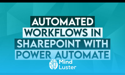 Creating Automated Workflows in Microsoft SharePoint Online with Power Automate Office 365