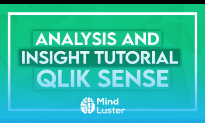 Qlik Sense Analysis and Insight Tutorial