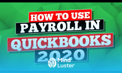 QuickBooks 2020 How to use Payroll in QuickBooks Desktop 2020