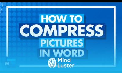 How to Compress Pictures in Microsoft Word Reduce Image Size