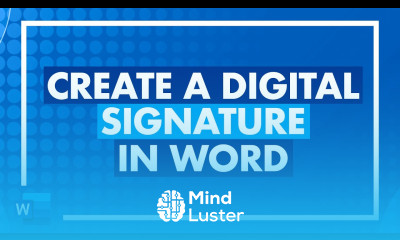 How to Create a Digital Signature in Microsoft Word