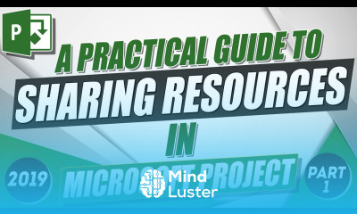 How to Share Resources in Microsoft Project 2019 Part 1