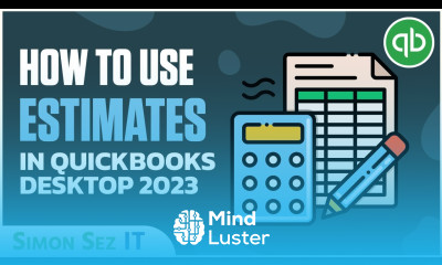 How to use Estimates in QuickBooks Desktop 2023