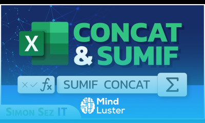 Concatenation and the SUMIF Function in Microsoft Excel