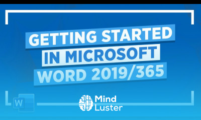 Getting Started in Microsoft Word 2019 365 Microsoft Word Tutorial