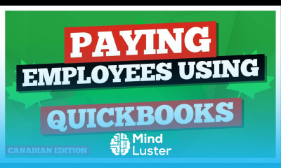 Paying Employees Using QuickBooks Canadian Edition Quickbooks Canada