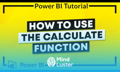 Power BI DAX How to Use the CALCULATE Function