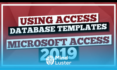 Microsoft Access Tutorial 2019 Using Access Database Templates in MS Access 2019