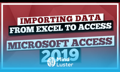 Microsoft Access Tutorial 2019 Importing Data from Excel to MS Access 2019