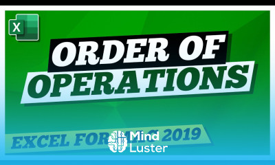 Excel For Mac 2019 Tutorial Order of Operations with this Microsoft Excel Tutorial