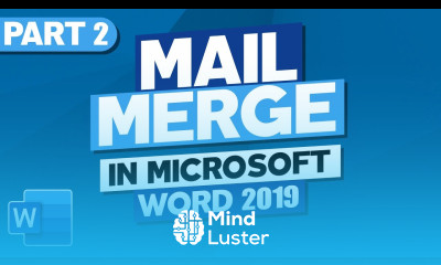 How to Mail Merge in Microsoft Word 2019 Part 2
