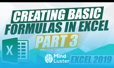 Excel 2019 for Beginners Part 3 Creating basic formulas in MS Excel