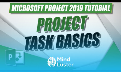 How to Create and Add Project Tasks in Microsoft Project 2019