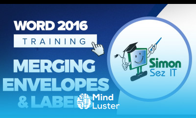 How to Create a Mail Merge using Envelopes and Labels in Word 2016