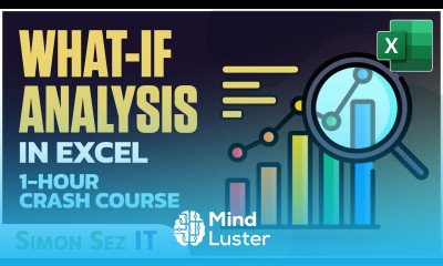 What If Analysis Goal Seek Scenario Manager Data Tables 1 hour Excel Tutorial