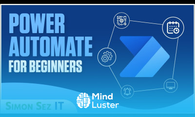 Microsoft Power Automate Tutorial for Beginners