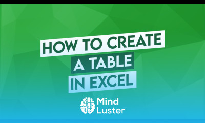 How to Create a Table in Excel