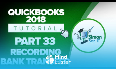 QuickBooks 2018 Training Tutorial Part 33 How to Record a Bank Transfer in QuickBooks