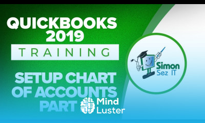How to Setup the Chart of Accounts in QuickBooks 2019 Part 2