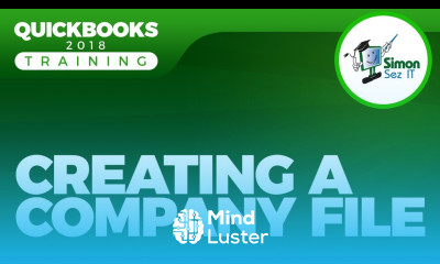 How to Create a Company File in QuickBooks 2018