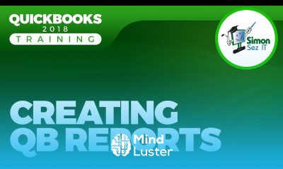 How to Create and Run Reports in QuickBooks 2018