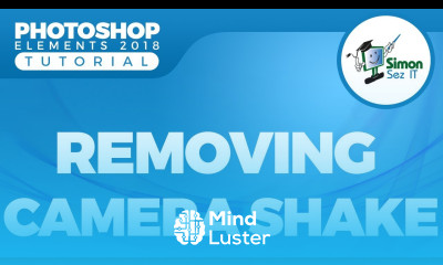 How to Remove Camera Shake in a Photo With Photoshop Elements 2018