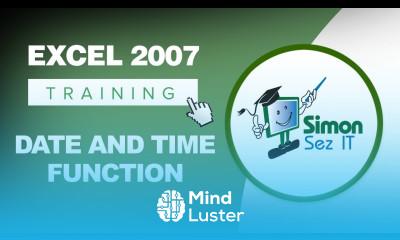 How to Use the Date and Time Function In Excel 2007