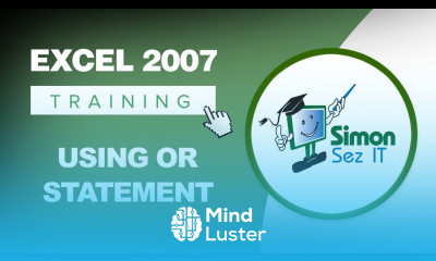 Using the OR Statement with Excel 2007