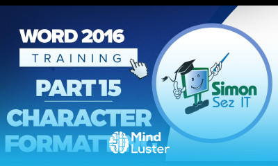 Word 2016 for Beginners Part 15 How to Use Character Formatting Options in Microsoft Word 2016