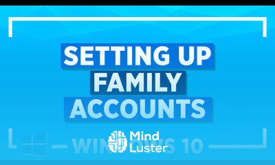 Windows 10 Tips and Tricks Setting Up Family Accounts in Windows 10