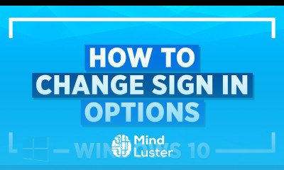 Windows 10 Tips and Tricks How to Change Sign In Options Windows 10