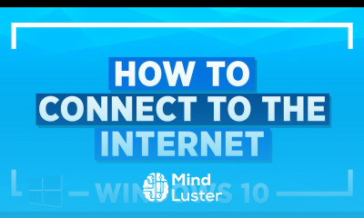 Windows 10 Tips and Tricks How to Connect to the Internet in Windows 10