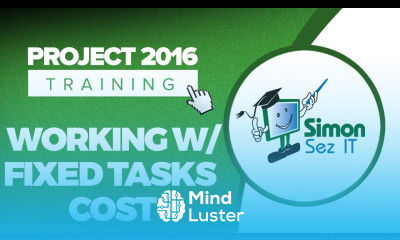 How to Work with Fixed Task Costs in Microsoft Project 2016