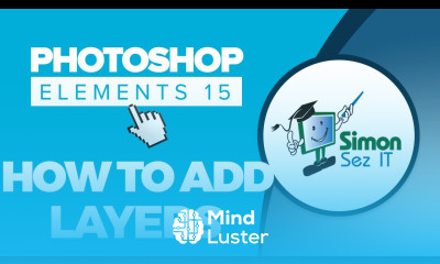 How to Add and Work With Layers in Adobe Photoshop Elements 15 Part 2
