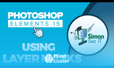 How to Use Layer Masks in Adobe Photoshop Elements 15 Part 4