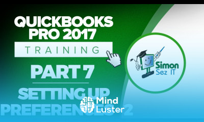 QuickBooks Pro 2017 Training Part 7 How To Setup Company Preferences in QuickBooks