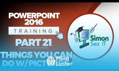 PowerPoint 2016 for Beginners Part 21 Things You Can Do with Pictures