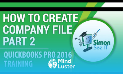 QuickBooks Pro 2016 Tutorial How to Create Your Company File Part 2