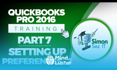 QuickBooks Pro 2016 Training Part 7 How To Setup Company Preferences in QuickBooks