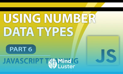 JavaScript Tutorials for Beginners Part 6 How to Use the JavaScript Number Type