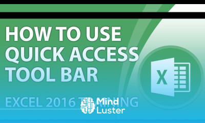 Excel 2016 Tutorial Using the Quick Access Toolbar in Excel 2016