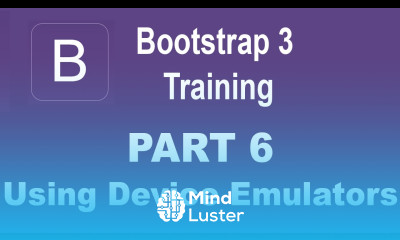 Bootstrap Tutorial For Beginners Part 6 Testing Bootstrap Sites Using Device Emulators
