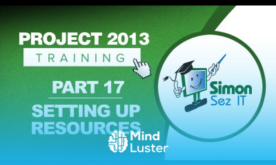Project 2013 for Beginners Part 17 How to Setup Resources in Project 2013