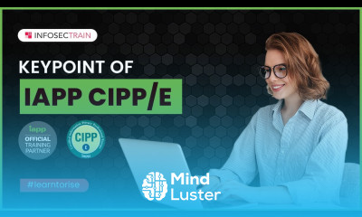 Keypoint of IAPP CIPP E Introduction of IAPP CIPP e and CIPM InfosecTrain